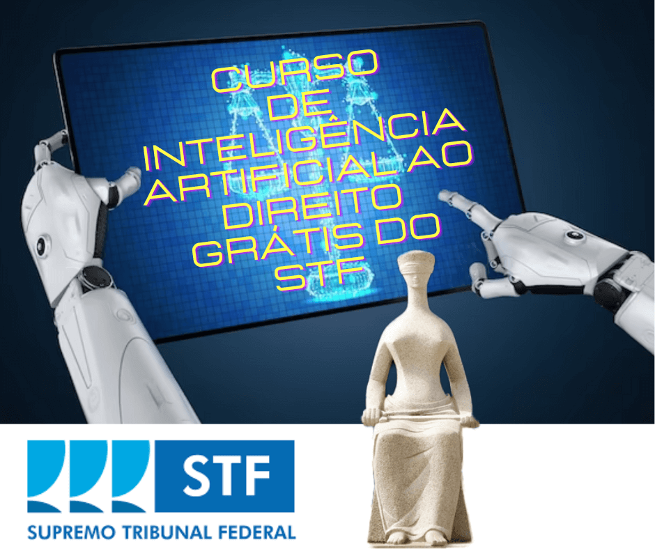 curso de inteligência artificial aplicada ao direito pelo STF