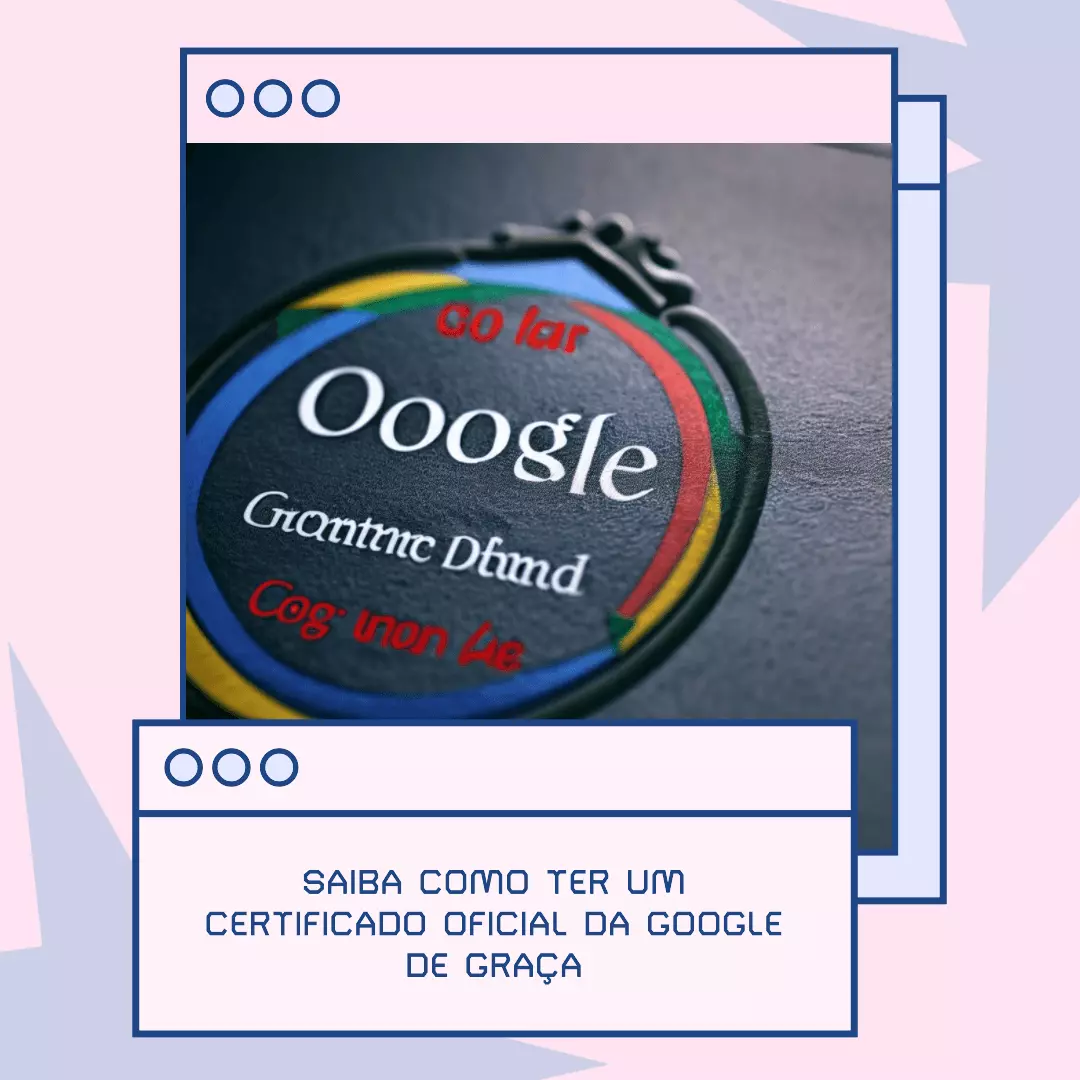 Representação de um Certificado Oficial da Google